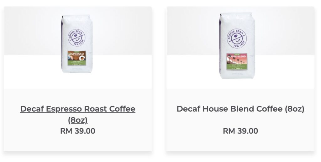 Decaffeinated The Coffee Bean Tea Leaf Malaysia