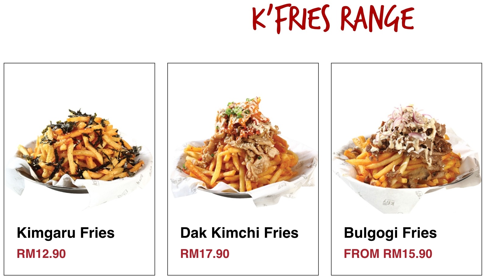KFRIES RANGE K Fry Malaysia Menu