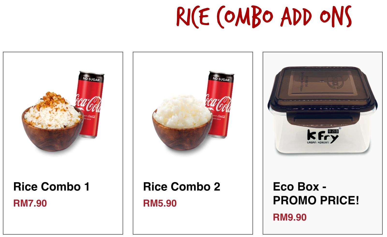 RICE COMBO ADD ONS K Fry Malaysia Menu