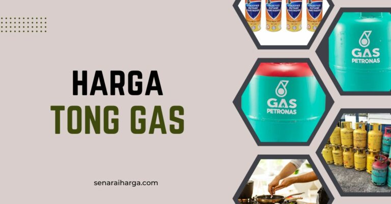 Senarai Harga Tong Gas Petronas 12 & 14 Kg Terkini 2023