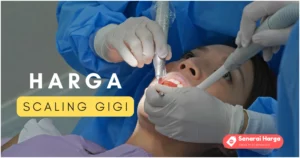 senarai harga scaling gigi malaysia terkini
