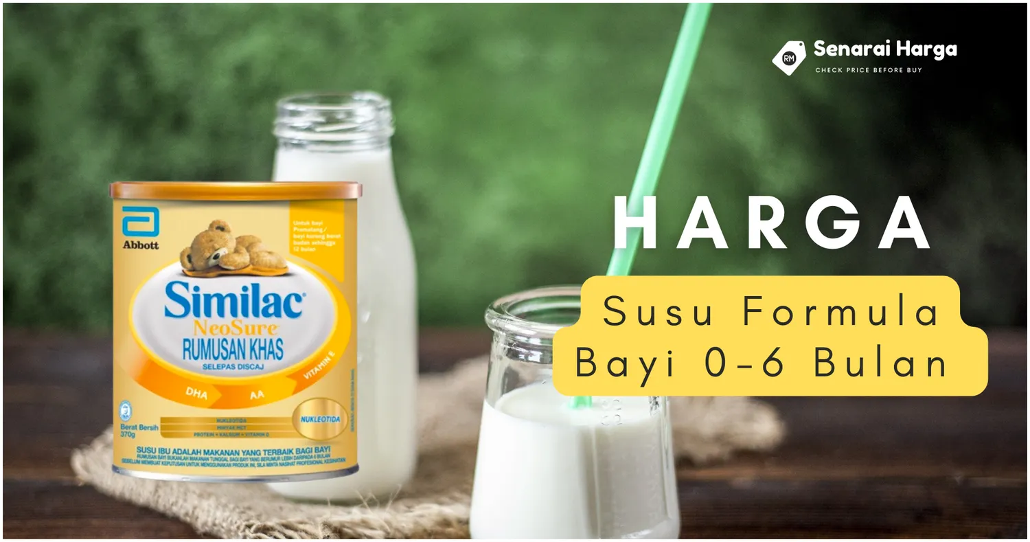 senarai harga susu formula bayi 0 6 bulan malaysia terkini