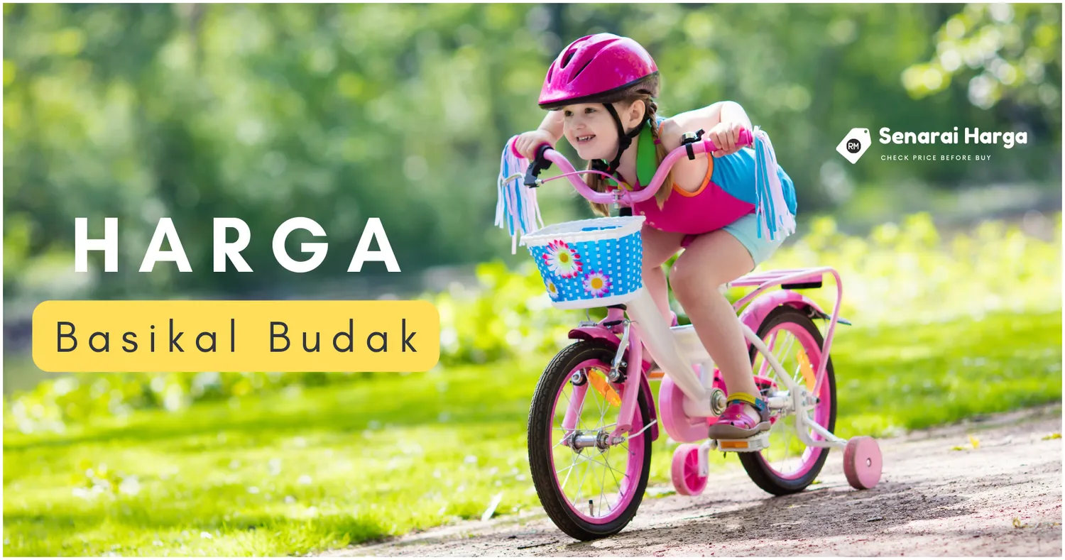 senarai harga basikal budak malaysia terkini