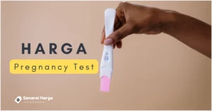 senarai harga pregnancy test malaysia terkini