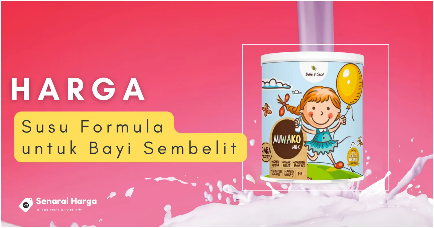 senarai harga Susu Formula untuk Bayi Sembelit malaysia terkini