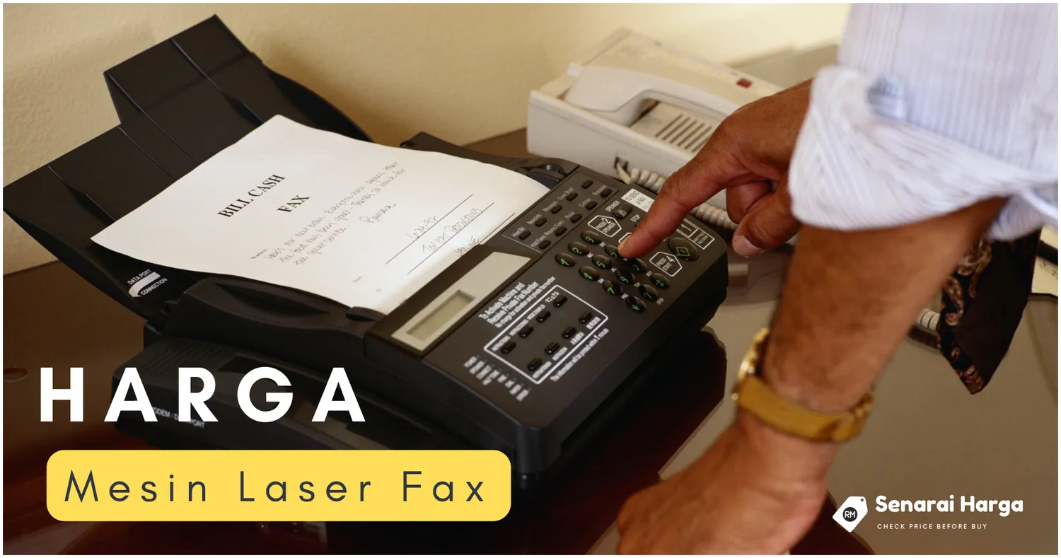 senarai harga mesin laser fax malaysia terkini