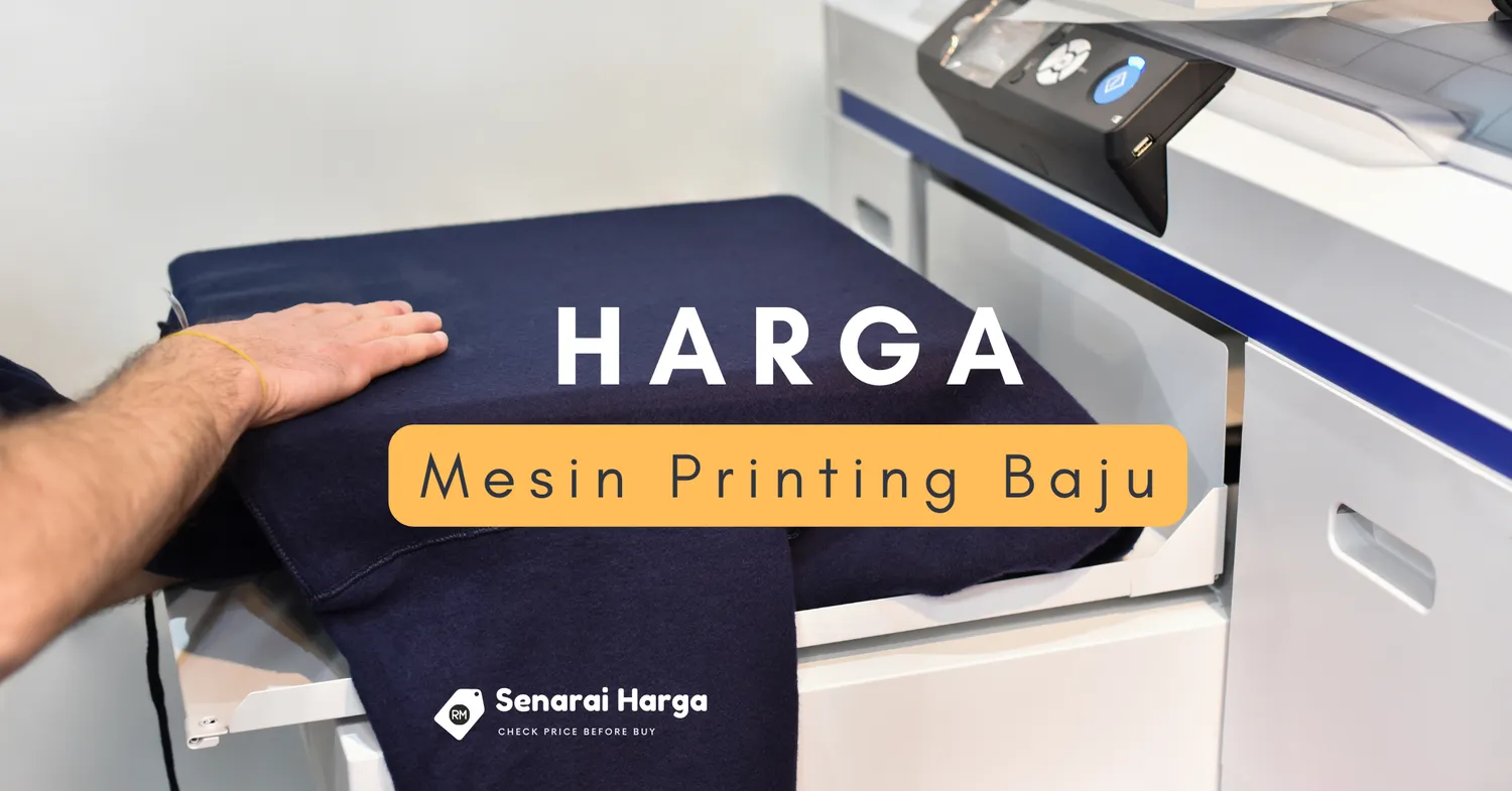 senarai harga mesin mesin printing baju malaysia terkini