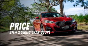 BMW 2 Series Gran Coupe Price List in Malaysia