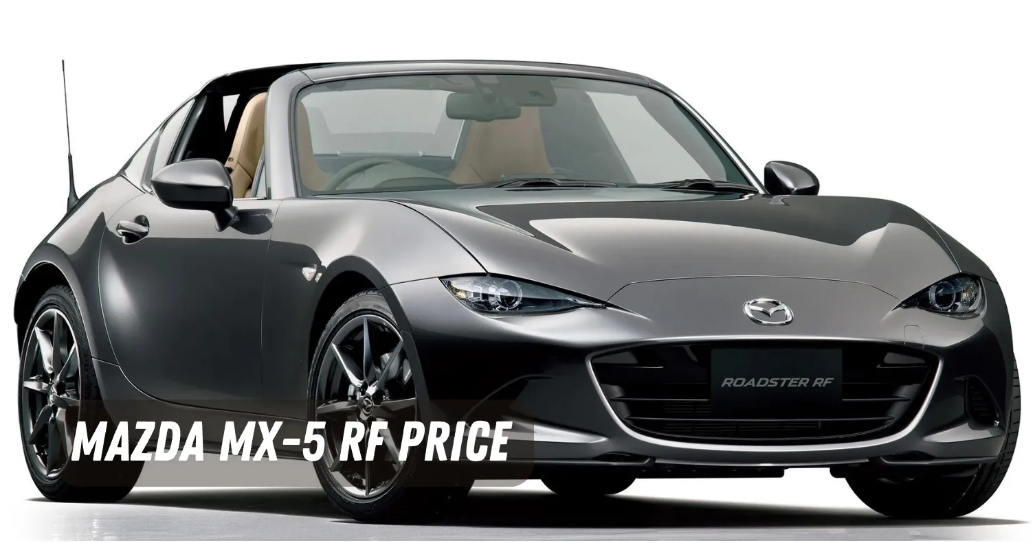Mazda MX 5 RF Price List in Malaysia