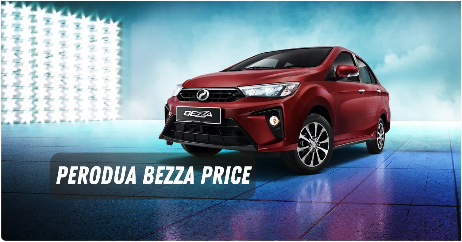Perodua Bezza Price List in Malaysia