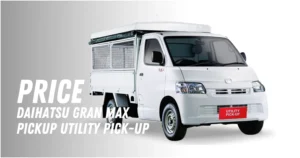 Daihatsu Gran Max Pickup Utility Pick Up Price List in Malaysia