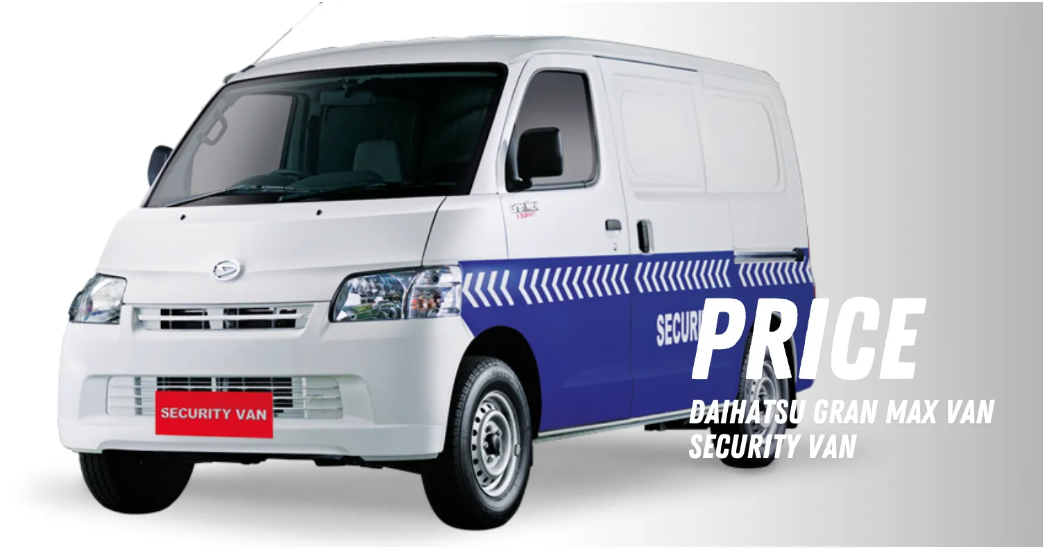 Daihatsu Gran Max Van Security Van Price List in Malaysia