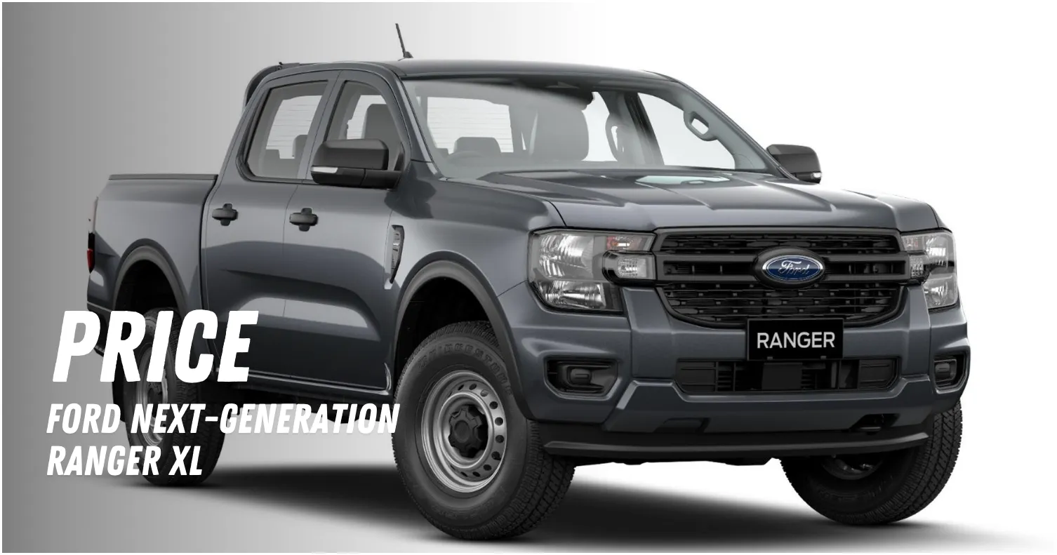 Ford Next Generation Ranger XL Price List in Malaysia