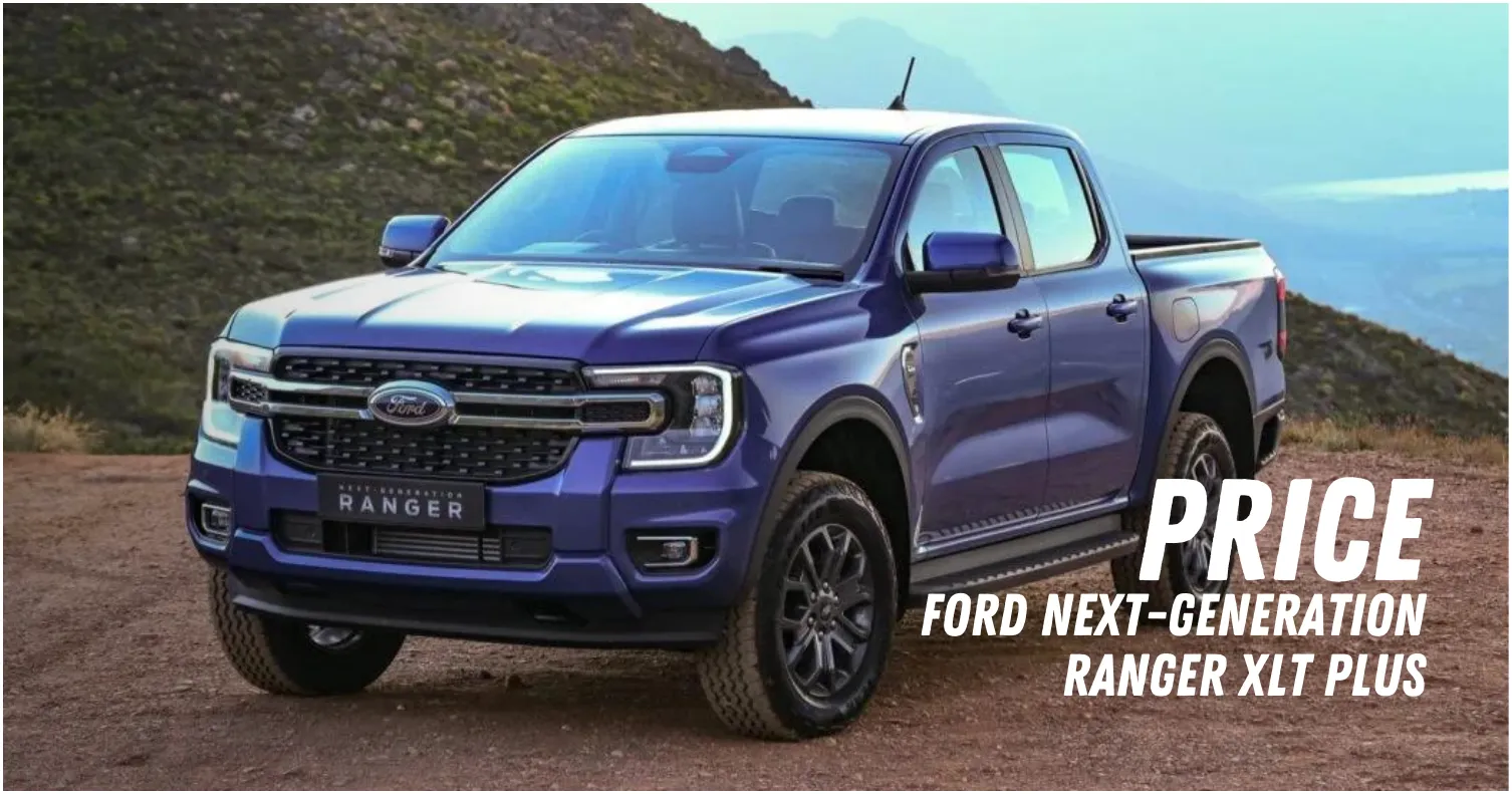 Ford Next Generation Ranger XLT Plus Price List in Malaysia