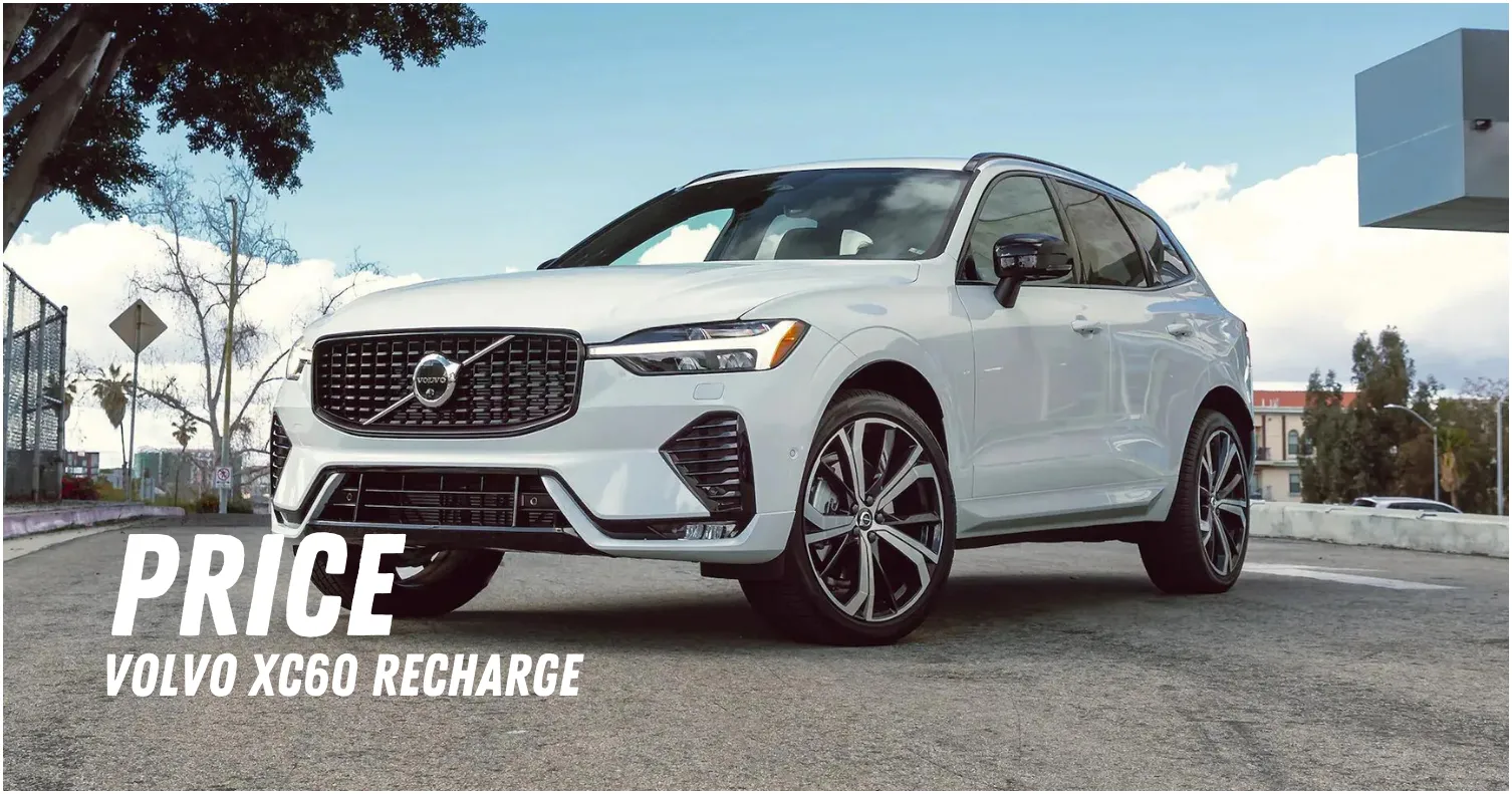 Volvo XC60 Recharge Price List in Malaysia
